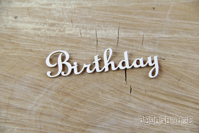3762 Decorative Chips 7x2.5cm Sentiments Birthday