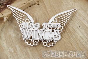 3827 Decorative Chips 5.5x9.5cm Sentiments Use Your Wings 02