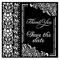 KSTDQ67 Thick Stencil 18x18 You and Me Thank You Save the Date